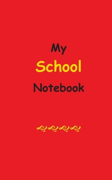 Paperback My School Notebook: Blank Lined Notebook Book