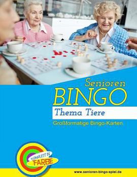 Senioren Bingo Tiere: Bingo-Vorlagen zur Seniorenbeschäftigung (Senioren-Bingo-Spiel.de)