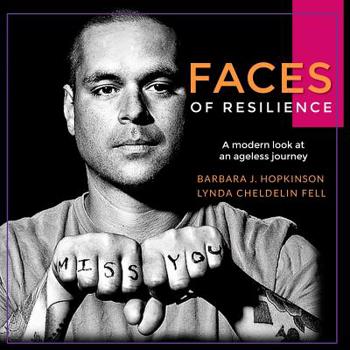 Paperback Faces of Resilience: A modern look at an ageless journey Book