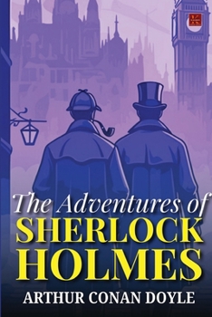 The Adventures Of Sherlock Holmes