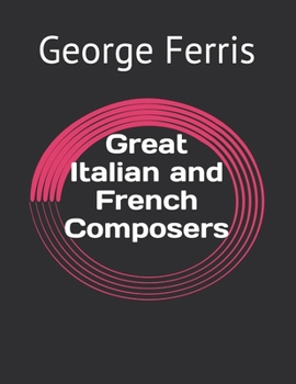 Great Italian and French Composers