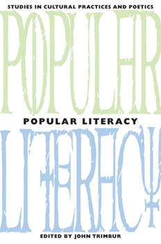 Hardcover Popular Literacy: Studies in Cultural Practices and Poetics Book