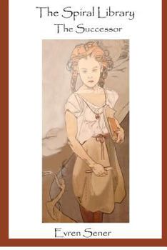 Paperback The Spiral Library- The Successor Book