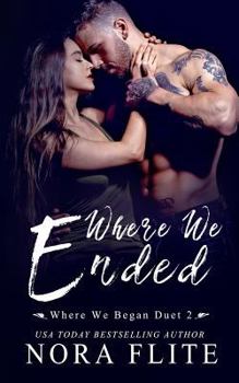 Paperback Where We Ended (Where We Began Duet #2) Book