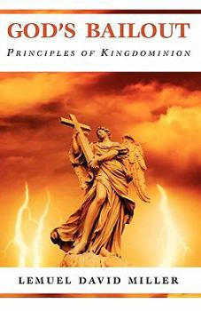 Paperback God's Bailout Principles of Kingdominion Book