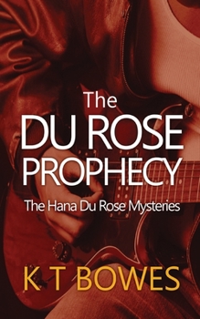 Paperback The Du Rose Prophecy Book