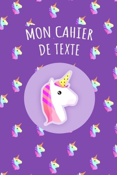 Mon cahier de texte: Licorne