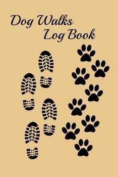 Paperback Dog Walks Log Book