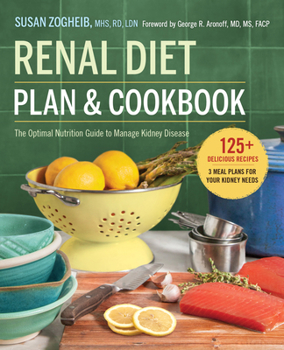 Paperback Renal Diet Plan and Cookbook: The Optimal Nutrition Guide to Manage Kidney Disease Book