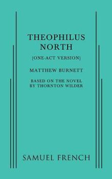 Paperback Theophilus North (One-Act Version) Book