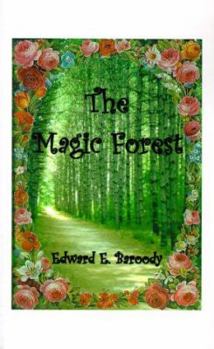The Magic Forest