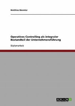 Paperback Operatives Controlling als integraler Bestandteil der Unternehmensführung [German] Book