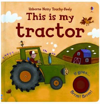 Board book This Is My Tractor Book