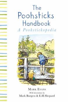 Hardcover Winnie-The-Pooh: The Poohsticks Handbook Book