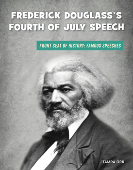 Library Binding Frederick Douglass's Fourth of July Speech Book