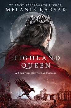 Highland Queen - Book #4 of the Celtic Blood