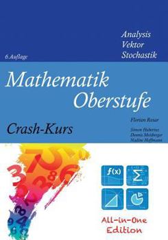 Paperback Mathematik Oberstufe Crash-Kurs All-in-One [German] Book