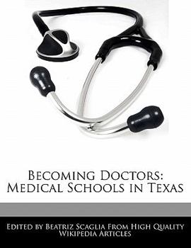 Becoming Doctors : Medical Schools in Texas