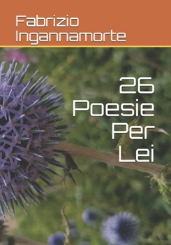Paperback 26 Poesie Per Lei [Italian] Book