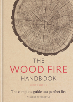 Hardcover The Wood Fire Handbook Book