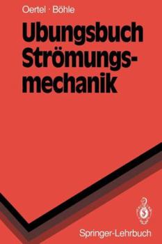 Paperback ?bungsbuch Str?mungsmechanik [German] Book