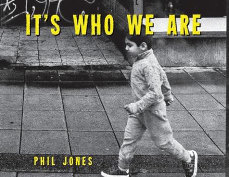 Paperback It's Who We Are Book