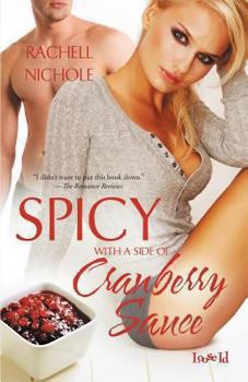 Paperback Spicy with a Side of Cranberry Sauce Book