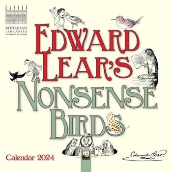 Calendar Bodleian Libraries: Edward Lear's Nonsense Birds Mini Wall Calendar 2024 (Art Calendar) Book