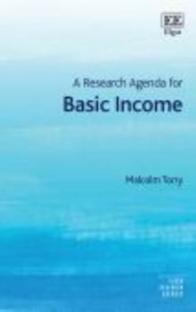 Paperback A Research Agenda for Basic Income (Elgar Research Agendas) Book
