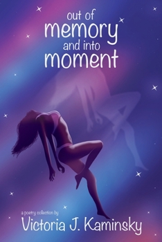 Paperback out of memory and into moment Book