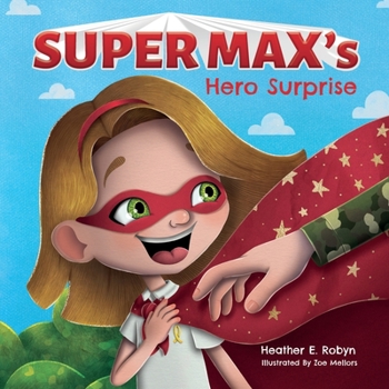 Paperback Super Max's Hero Surprise Book
