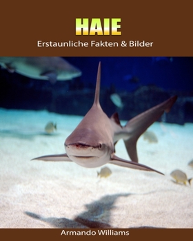 Paperback Haie: Erstaunliche Fakten & Bilder [German] Book