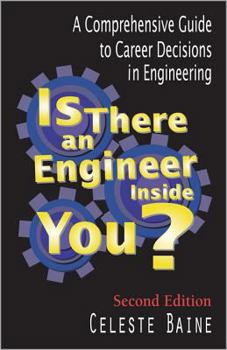 Paperback Is There an Engineer Inside You?: A Comprehensive Guide to Career Decisions in Engineering Book