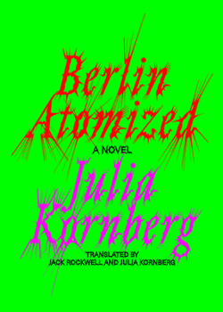 Hardcover Berlin Atomized Book