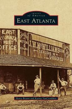 East Atlanta - Book  of the Images of America: Georgia