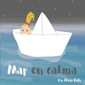 Paperback Mar en calma [Spanish] Book