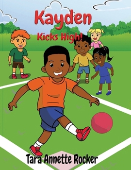 Paperback Kayden Kicks High! Book