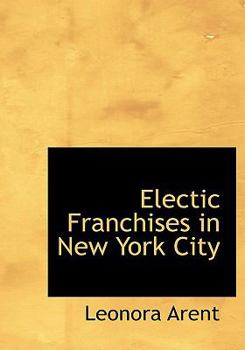 Paperback Electic Franchises in New York City [Large Print] Book