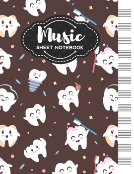 Music Sheet Notebook: Blank Staff Manuscript Paper with Funny Teeth Themed Cover Design
