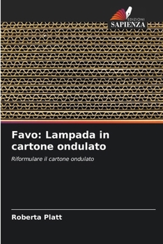 Favo: Lampada in cartone ondulato (Italian Edition)
