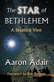 Paperback The Star of Bethlehem: A Skeptical View Book