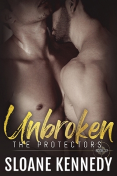 Unbroken - Book #12 of the Protectors