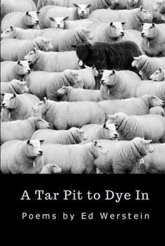 Paperback A Tar Pit to Dye In Book