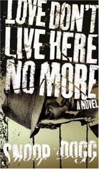 Hardcover Love Don't Live Here No More [With CD] Book