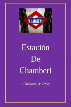 Paperback Estación de Chamberi [Spanish] Book