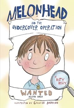 Paperback Melonhead and the Undercover Operation Book