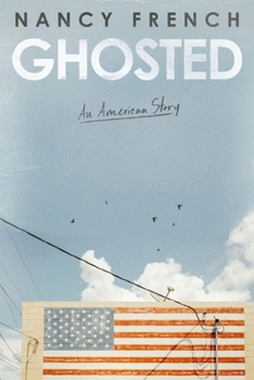 Hardcover Ghosted: An American Story Book