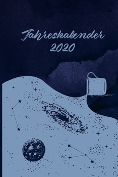 Paperback Jahreskalender 2020: 365 Tage 52 / 53 Wochen undatiert A5 Notizbuch f?r Notizen & Termine Wochenplaner 200 Seiten [German] Book