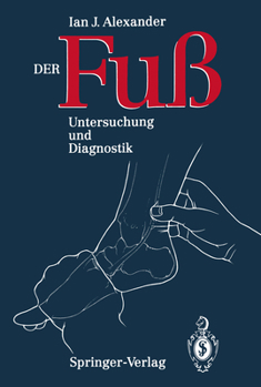 Paperback Der Fuss: Untersuchung Und Diagnostik [German] Book