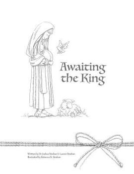Paperback Awaiting the King: An Advent Family Devotional Book